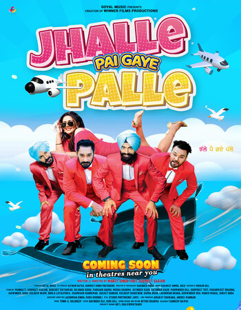 Jhalle Pai Gaye Palle 2021 Punjabi 720p WEB-DL 900MB Download