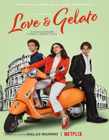 Love & Gelato 2022 Dual Audio Hindi ORG 1080p 720p 480p WEB-DL x264 ESubs Full Movie Download