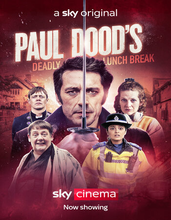 Paul Dood's Deadly Lunch Break 2021 English 720p WEB-DL 850MB Download