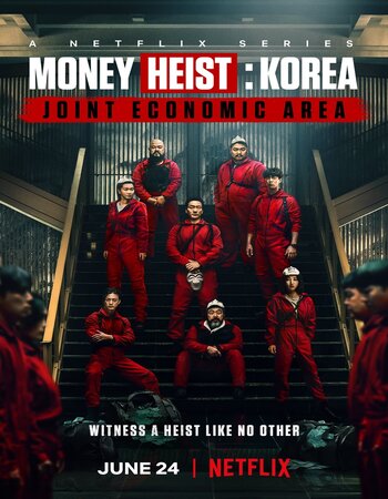Money Heist: Korea - Joint Economic Area 2022– Dual Audio Hindi ORG 720p 480p WEB-DL x264 ESubs Full Movie Download