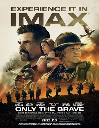 Only the Brave 2017 Dual Audio [Hindi-English] 1080p BluRay 2.4GB Download