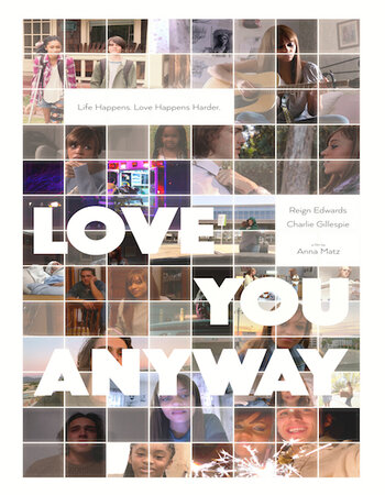 Love You Anyway 2022 English 720p WEB-DL 700MB Download