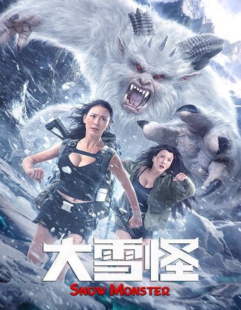 Snow Monster 2019 Dual Audio [Hindi-Chinese] 720p WEB-DL 1.2GB Download