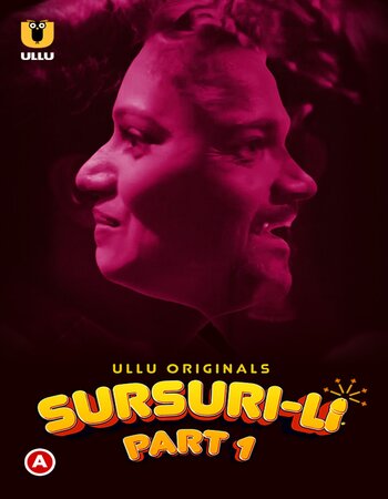Sursuri-Li (Part 1) 2022 Complete Hindi 720p WEB-DL x264 350MB Download