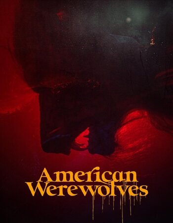 American Werewolves 2022 English 720p WEB-DL 700MB ESubs