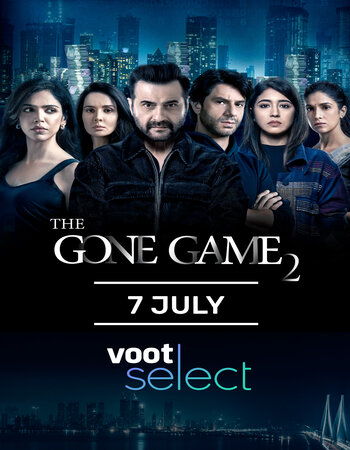 The Gone Game 2022 S02 Complete Hindi ORG 720p 480p WEB-DL x264 ESubs Download