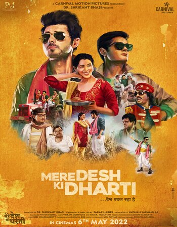 Mere Desh Ki Dharti 2022 Hindi (ORG) 1080p 720p 480p WEB-DL x264 ESubs Full Movie Download