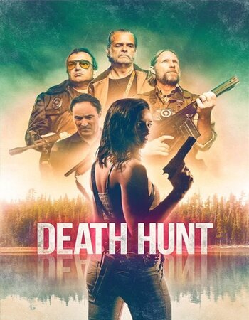 Death Hunt 2022 English 720p WEB-DL 850MB ESubs