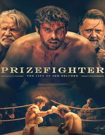 Prizefighter: The Life of Jem Belcher 2022 English 720p WEB-DL 950MB Download