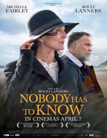 Nobody Has to Know 2021 English 720p WEB-DL 900MB Download