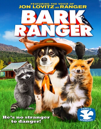 Bark Ranger 2015 Dual Audio Hindi ORG 720p 480p WEB-DL x264 ESubs Full Movie Download