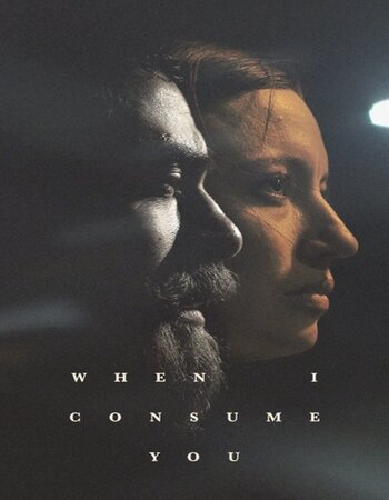 When I Consume You 2021 English 720p WEB-DL 800MB ESubs