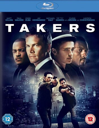 Takers 2010 Dual Audio Hindi ORG 1080p 720p 480p BluRay x264 ESubs Full Movie Download