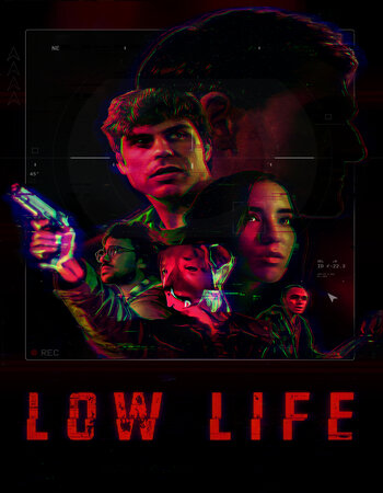 Low Life 2017 English 720p WEB-DL 950MB Download