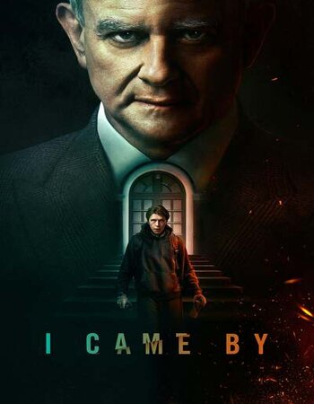 I Came By 2022 English 1080p WEB-DL 1.9GB Download