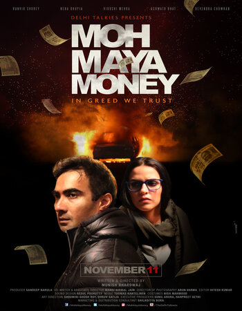 Moh Maya Money 2016 Hindi ORG 1080p 720p 480p WEB-DL x264 ESubs Full Movie Download