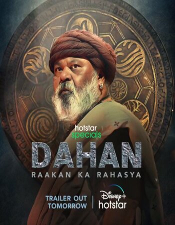 Dahan: Raakan Ka Rahasya 2022 Complete Hindi ORG 720p 480p WEB-DL ESubs Download