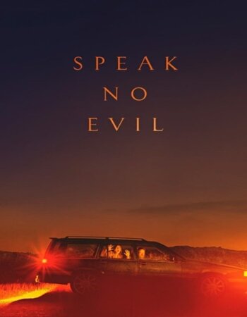 Speak No Evil 2022 English 1080p WEB-DL 1.7GB ESubs