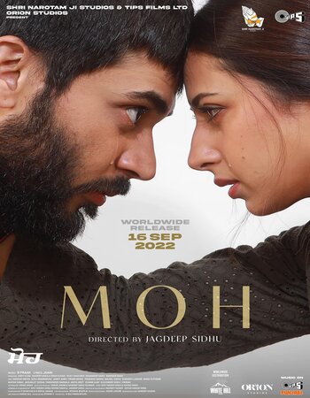 Moh 2022 Punjabi 1080p 720p 480p Pre-DVDRip x264 ESubs Full Movie Download