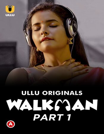 Walkman 2022 (Part-01) Complete Ullu Hindi 720p WEB-DL x264 800MB Download
