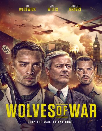 Wolves of War 2022 Dual Audio Hindi (UnOfficial) 720p 480p WEBRip x264 ESubs Full Movie Download