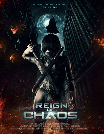 Reign of Chaos 2022 Dual Audio Hindi ORG 720p 480p WEB-DL x264 ESubs Full Movie Download