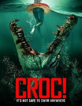 Croc! 2022 English 720p WEB-DL 750MB Download