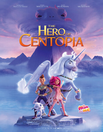 Mia and Me: The Hero of Centopia 2022 English 720p WEB-DL 750MB ESubs