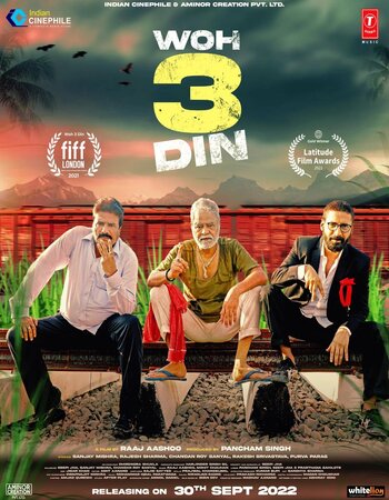 Woh 3 Din 2022 Hindi 1080p 720p 480p DVDScr x264 ESubs Full Movie Download