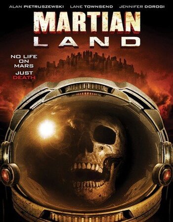 Martian Land 2015 Dual Audio Hindi ORG 720p 480p BluRay x264 ESubs Full Movie Download