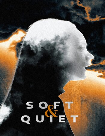 Soft & Quiet 2022 English 720p WEB-DL 800MB ESubs