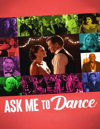 Ask Me to Dance 2022 English 720p WEB-DL 850MB ESubs