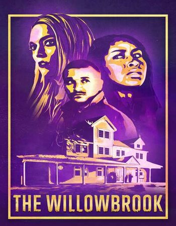 The Willowbrook 2022 English 720p WEB-DL 650MB ESubs