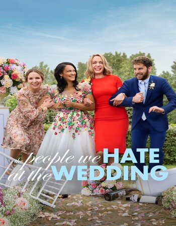 The People We Hate at the Wedding 2022 English 1080p WEB-DL 1.7GB Download