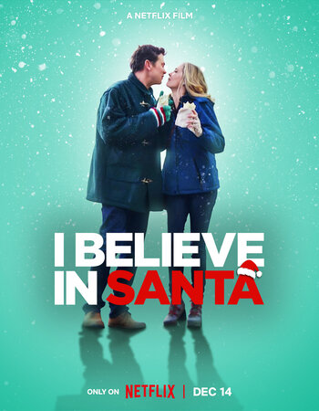 I Believe in Santa 2022 Dual Audio Hindi ORG 1080p 720p 480p WEB-DL x264 ESubs Full Movie Download