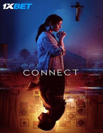 Connect 2022 V2 Hindi 1080p 720p 480p Pre-DVDRip x264 800MB Full Movie Download