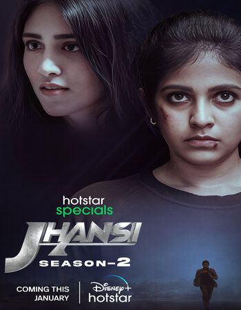 Jhansi 2023 S02 Complete Hindi ORG 720p 480p WEB-DL x264 ESubs Download