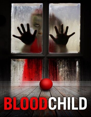 Blood Child 2017 Dual Audio Hindi ORG 720p 480p BluRay x264 ESubs Full Movie Download