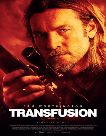 Transfusion 2023 English ORG 1080p 720p 480p WEB-DL x264 ESubs Full Movie Download