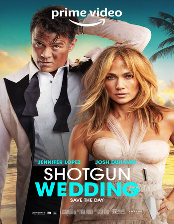 Shotgun Wedding 2022 English ORG 1080p 720p 480p WEB-DL x264 ESubs Full Movie Download