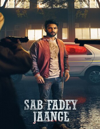 Sab Fadey Jaange 2023 Punjabi ORG 1080p 720p 480p WEB-DL x264 ESubs Full Movie Download