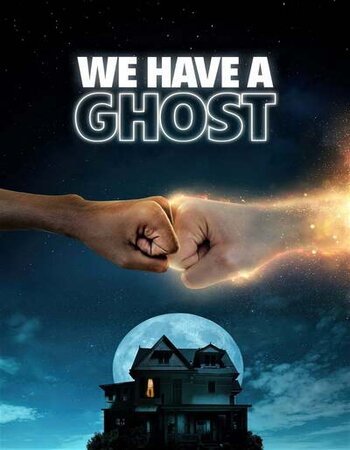 We Have a Ghost 2023 Hindi 720p 1080p WEB-DL ESubs