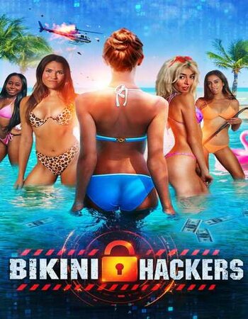 Bikini Hackers 2023 English 720p WEB-DL Download