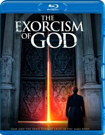 The Exorcism of God 2021 Dual Audio Hindi ORG 720p 480p BluRay x264 ESubs Full Movie Download
