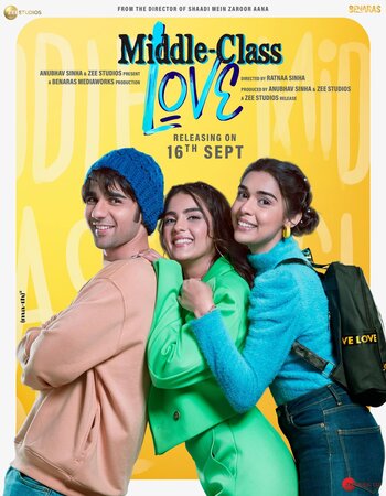 Middle Class Love 2022 Hindi ORG 1080p 720p 480p WEB-DL x264 ESubs Full Movie Download