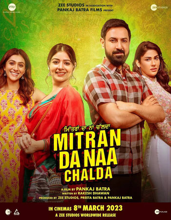 Mitran Da Naa Chalda 2023 Punjabi 720p 480p Pre-DVDRip x264 Full Movie Download
