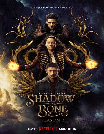 Shadow and Bone 2023 S02 Complete Dual Audio Hindi ORG 720p 480p WEB-DL x264 ESubs Download