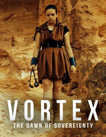 Vortex, the Dawn of Sovereignty (2021) Dual Audio [Hindi-French] ORG 720p WEB-DL x264 ESubs