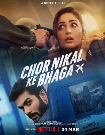 Chor Nikal Ke Bhaga 2023 Hindi ORG 1080p 720p 480p WEB-DL x264 ESubs Full Movie Download