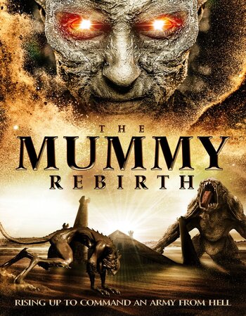 The Mummy Rebirth (2019) Dual Audio [Hindi-English] ORG 720p BluRay x264 ESubs